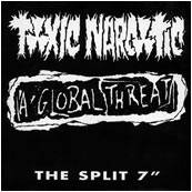 Toxic Narcotic : Toxic Narcotic - A Global Threat